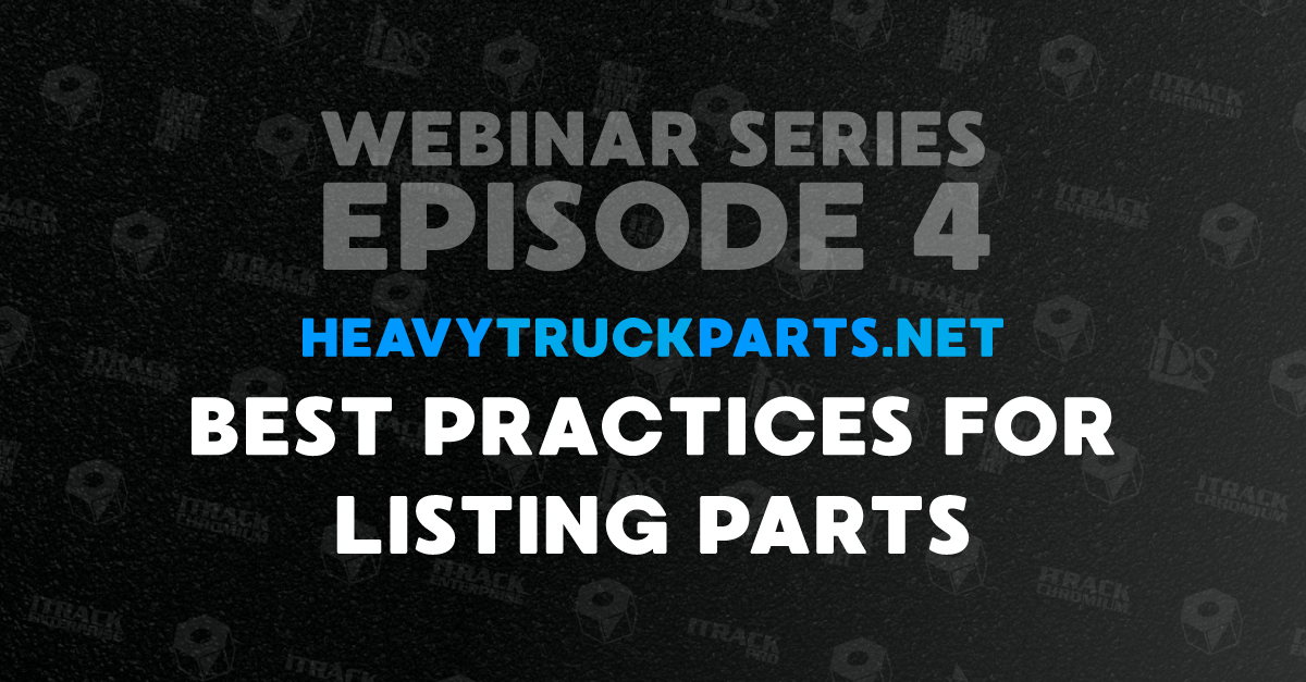 Featured image for “Best Practices for Listing Parts on HeavyTruckParts.Net”