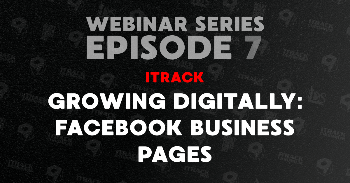 Facebook Business Pages for ITrack Customers Webinar