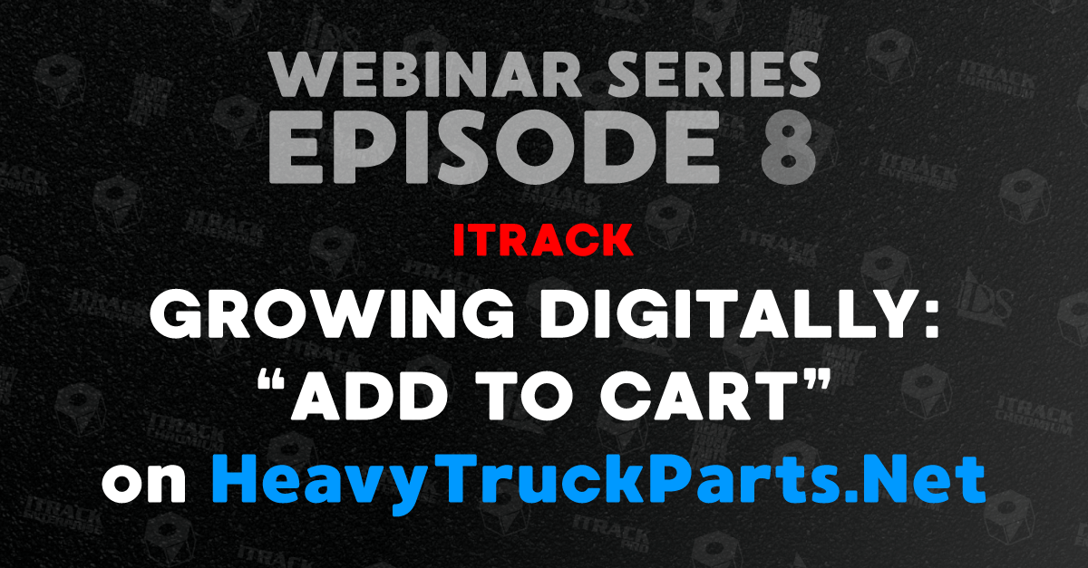 Featured image for “Growing Digitally: Add to Cart feature on HeavyTruckParts.Net (Part 2)”