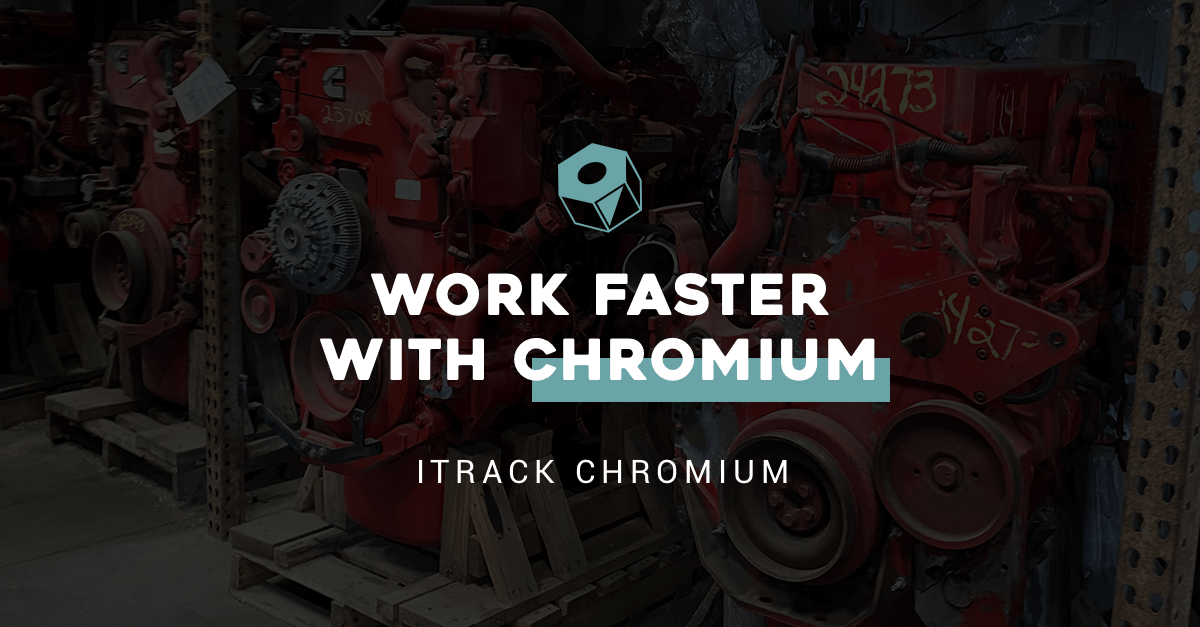 Work faster with ITrack Chromium