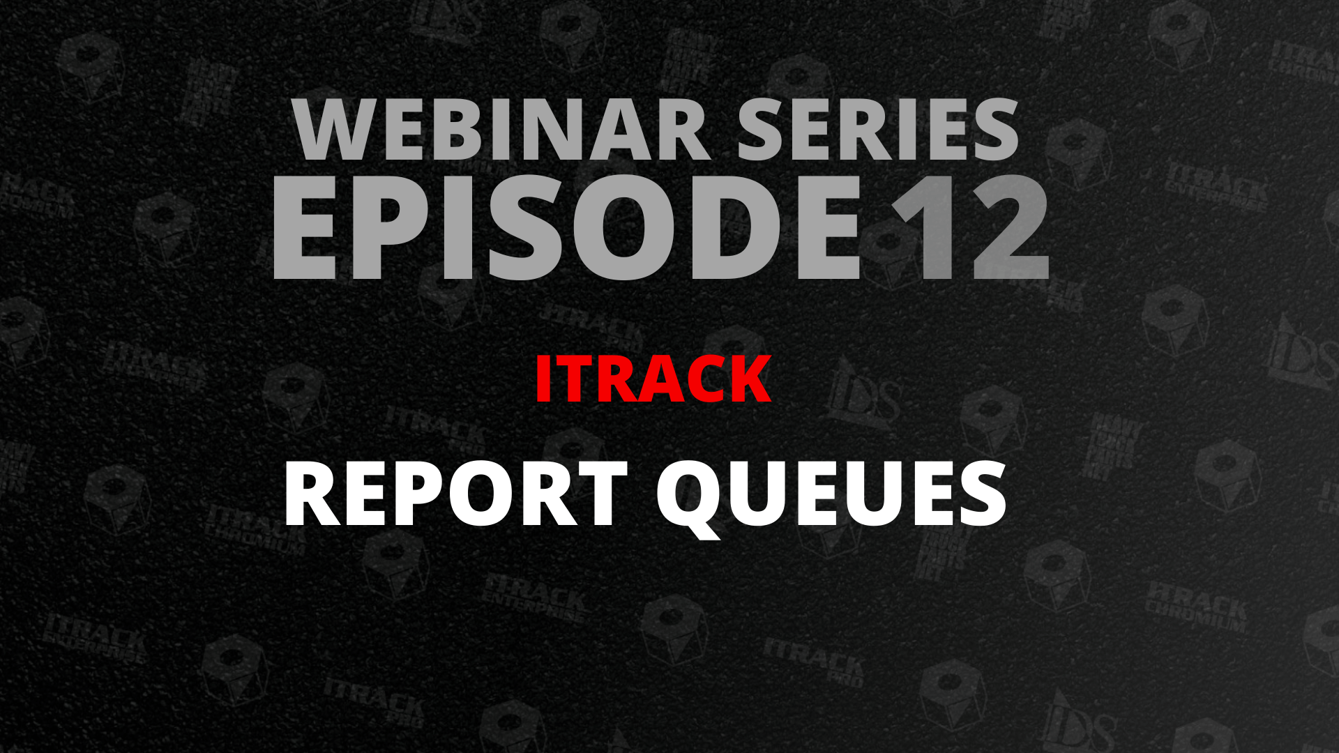 Featured image for “Report Queues in ITrack”