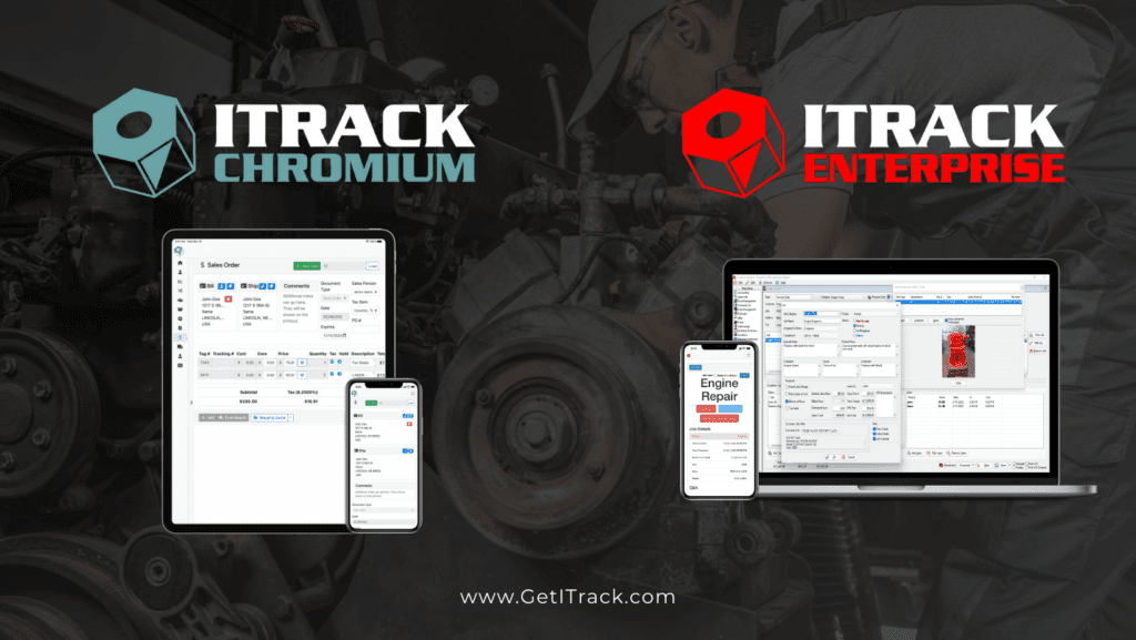 ITrack Chromium and ITrack Enterprise for Shop Management